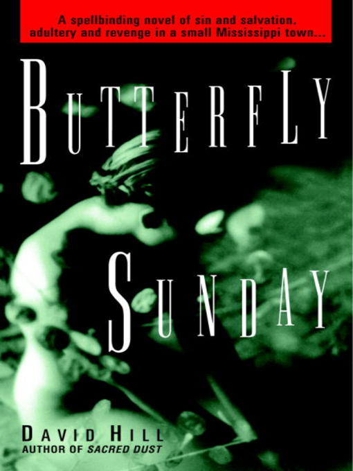 Title details for Butterfly Sunday by David Hill - Available